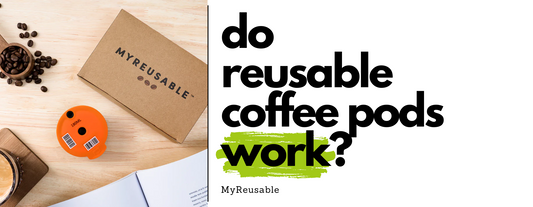 Do Reusable Coffee Pods Work?